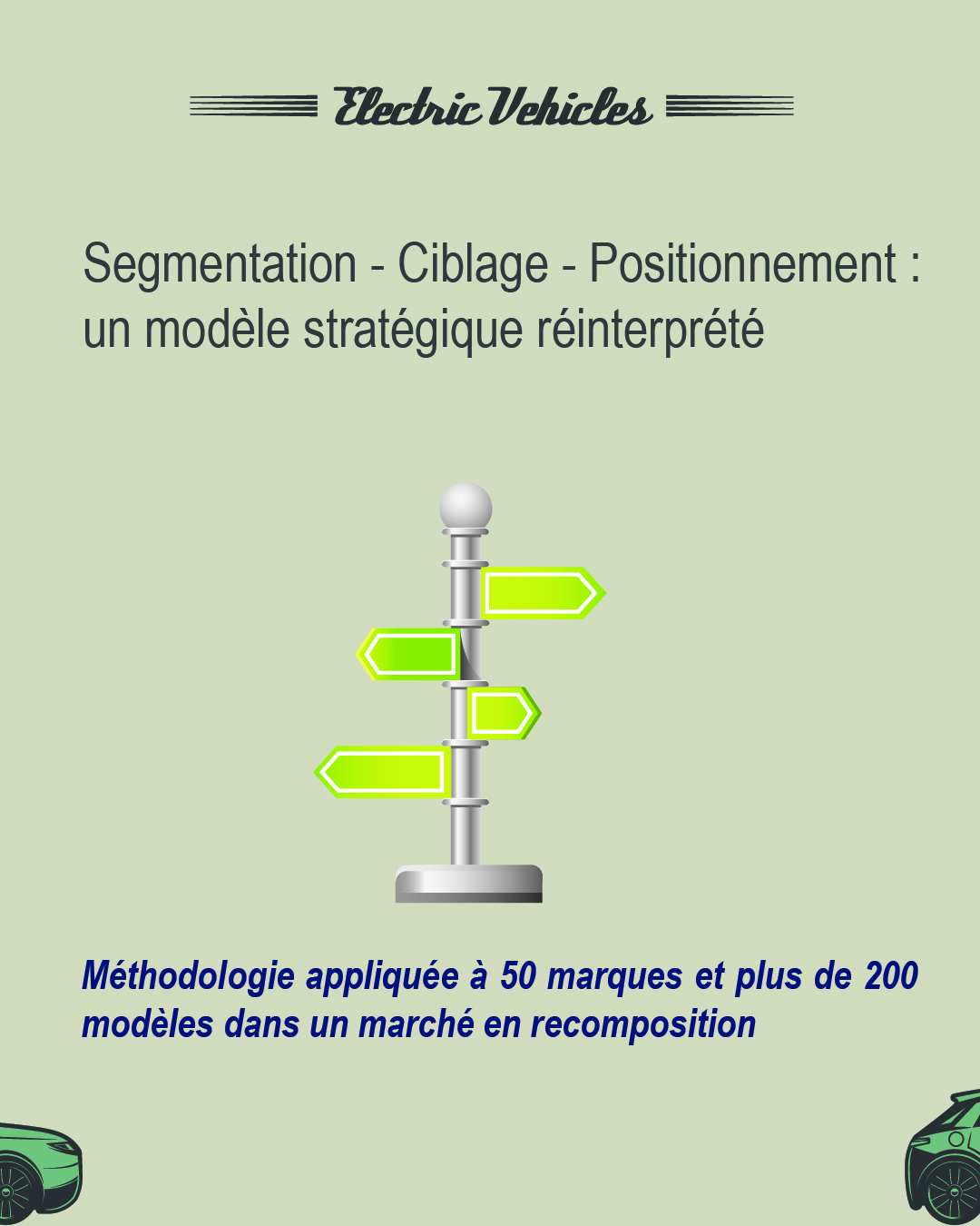 Le marketing automobile à l’épreuve du véhicule électrique : réinventer le modèle STP