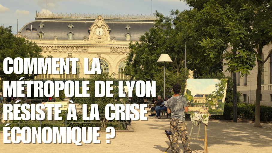 Au milieu de la crise économique, la résistance du modèle lyonnais