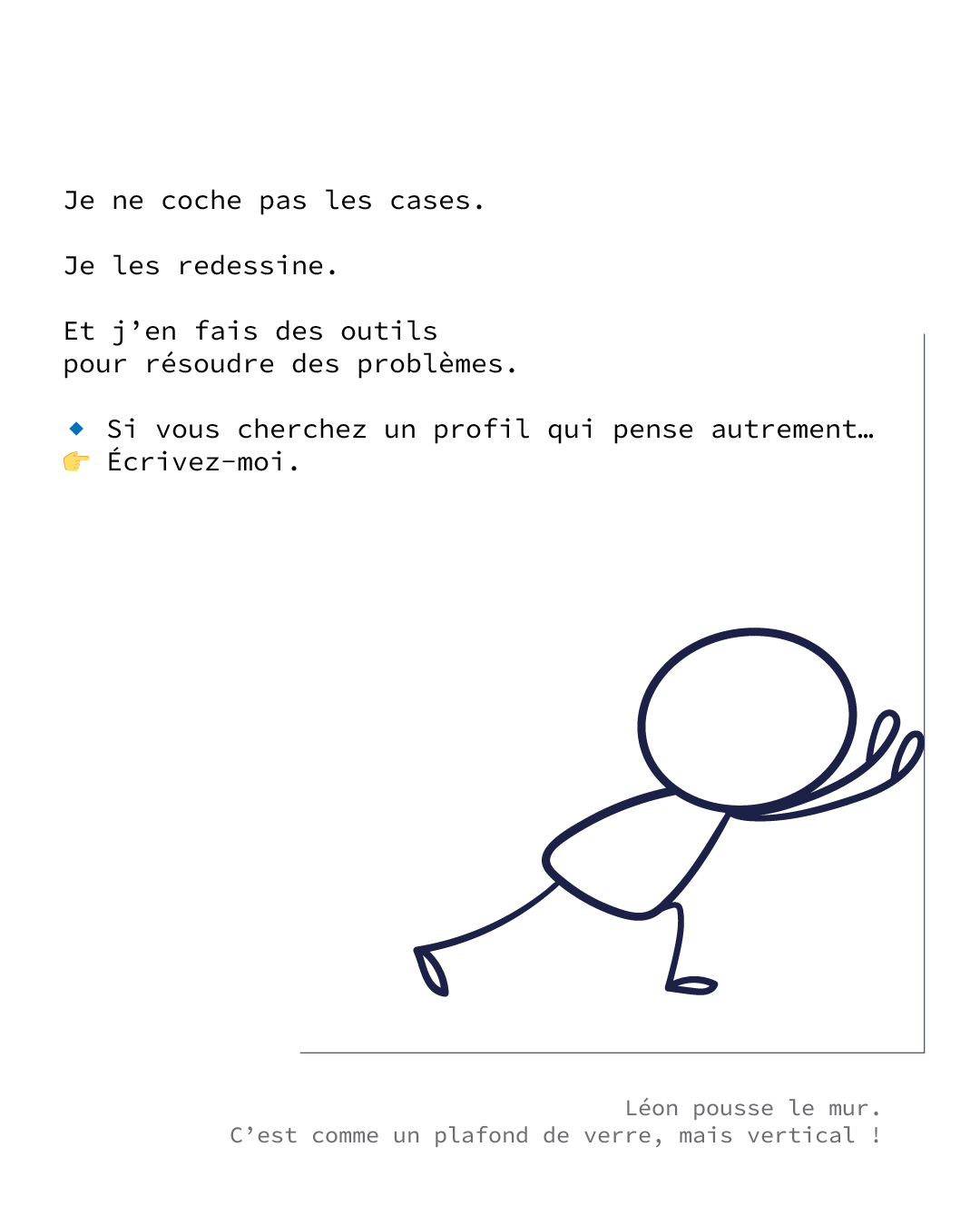 Septième image du carrousel : un personnage stylisé souriant et levant la main illustre le texte ‘Alors s’adapter à un nouveau job, une nouvelle ville, un nouveau produit, un nouveau marché ? Vous n’imaginez pas comme c’est facile.’ Cette planche souligne la facilité d’adaptation, résultat d’une longue expérience de résilience et d’apprentissage permanent.